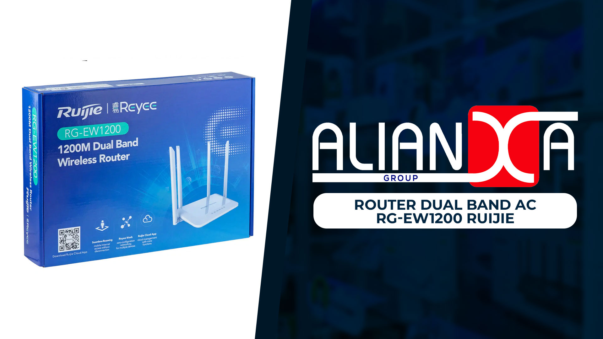 Distribuidor de Ruijie en Colombia: Confía en Alianxa Group para tus Equipos ROUTER DUAL BAND AC RG-EW1200